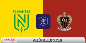 Soi kèo Nantes vs Nice, 00h00 ngày 12/01 – Coupe de France tại baardmannen.nl
