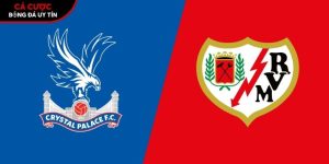 Soi kèo Crystal Palace vs Rayo Vallecano, 2h ngày 28/5 – Conference League tại baardmannen.nl